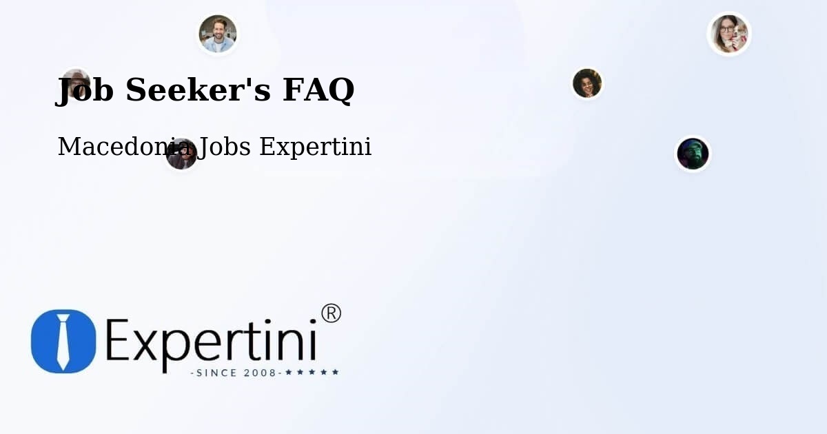 Job Seeker FAQ – Prilep - Macedonia Jobs Expertini