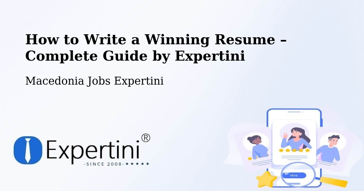 Resume Writing Guide for Job Seekers – Prilep - Prilep, Macedonia Jobs Expertini